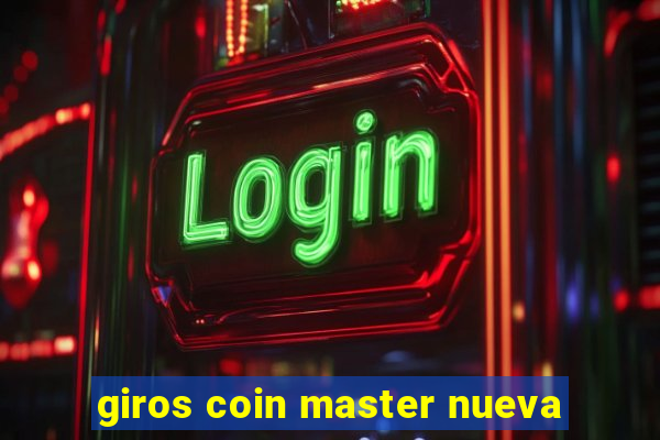 giros coin master nueva